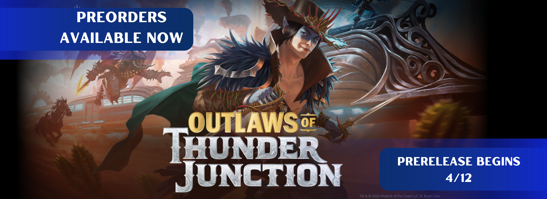An advertisement for in-store events for Magic: the Gathering's Outlaws of Thunder Junction Prerelease