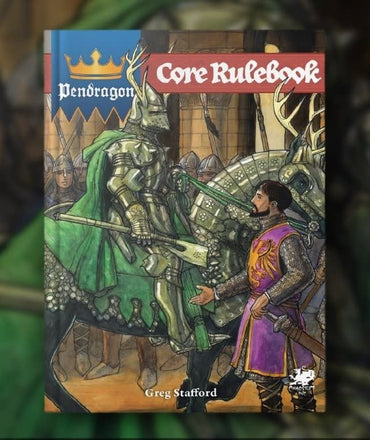 Pendragon Core Rulebook