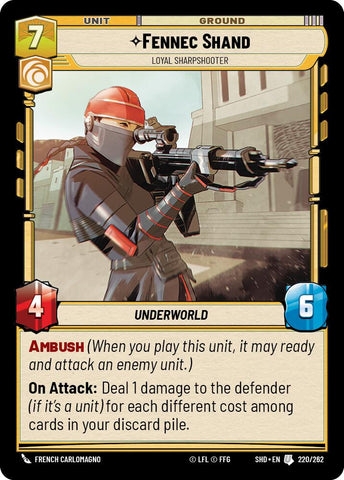 Fennec Shand - Loyal Sharpshooter (220/262) (220/262) [Shadows of the Galaxy]