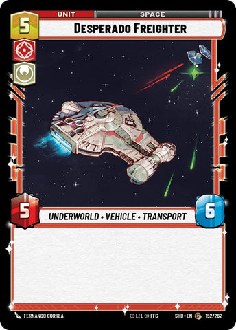 Desperado Freighter (152/262) (152/262) [Shadows of the Galaxy]