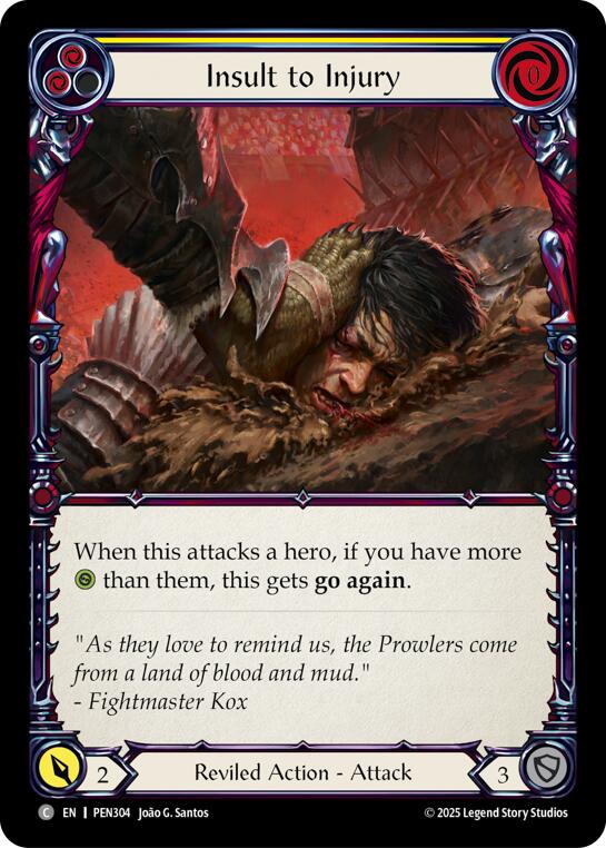 Insult To Injury (Yellow) (Rainbow Foil) [PEN304] (Compendium of Rathe)  Rainbow Foil