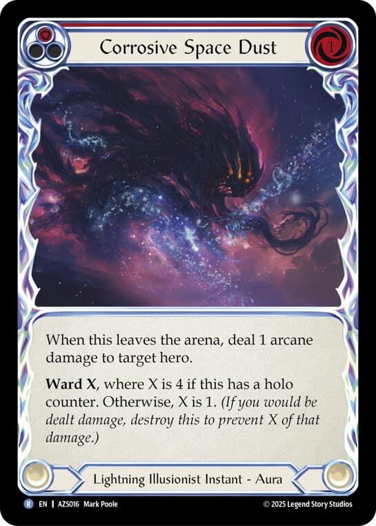 Corrosive Space Dust (Red) [AZS016] (Armory Deck: Zyggy)