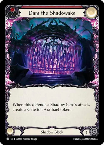Dam the Shadowake (Red) [IAR218] (Usurp the Shadow Throne)