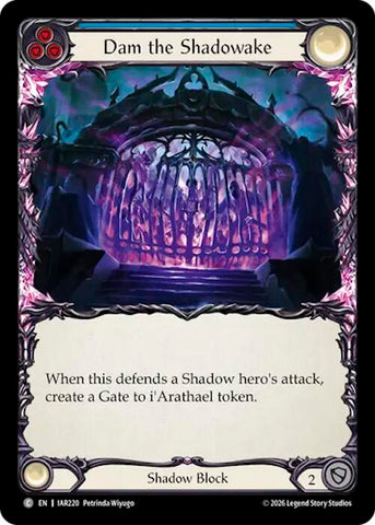 Dam the Shadowake (Blue) [IAR220] (Usurp the Shadow Throne)