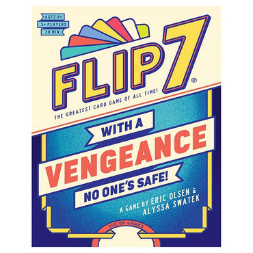 Flip 7 with a Vengeance