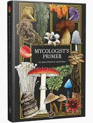 Mycologist's Primer