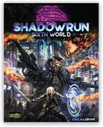 Shadow Run Sixth Edition Core Rule Book