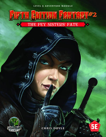 Dungeons and Dragons 5E: Fifth Edition Fantasy #2 The Fey Sisters' Fate