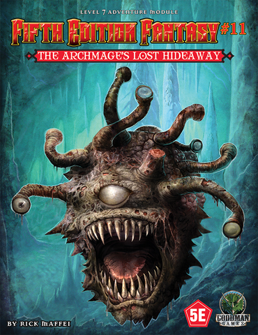 Dungeons and Dragons 5E: Fifth Edition Fantasy #11 The Archmage's Lost Hideaway
