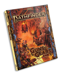 Pathfinder Second Edition : Guns & Gears