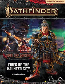 Pathfinder Adventure Path - Age of Ashes -Fires of the Haunted City - Part 4 of 6