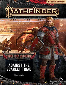 Pathfinder Adventure Path - Age of Ashes -Against the Scarlet Triad - Part 5 of 6