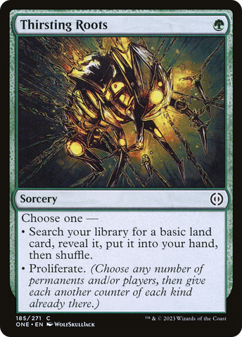 Thirsting Roots [Phyrexia: All Will Be One]
