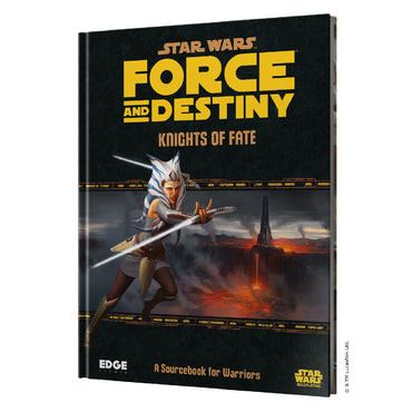 Star Wars RPG Force and Destiny Knights of Fate