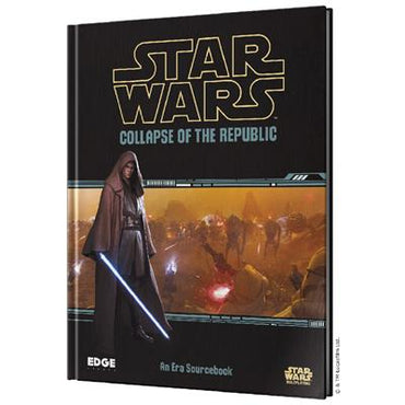 Star Wars RPG Collapse Of the Republic