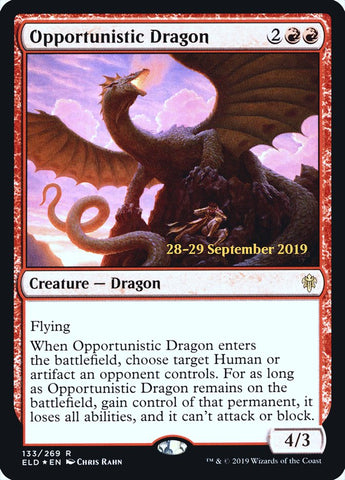 Opportunistic Dragon [Throne of Eldraine Prerelease Promos]