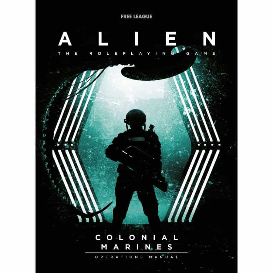 ALIEN RPG: Colonial Marines Operations Manual