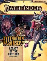 Copy of Pathfinder 2nd Edition Adventure Path - Extinction Curse - Legacy of the Lost God - 2 of 6
