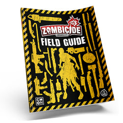 Zombicide Chronicles: The Role playing Game - Field Guide