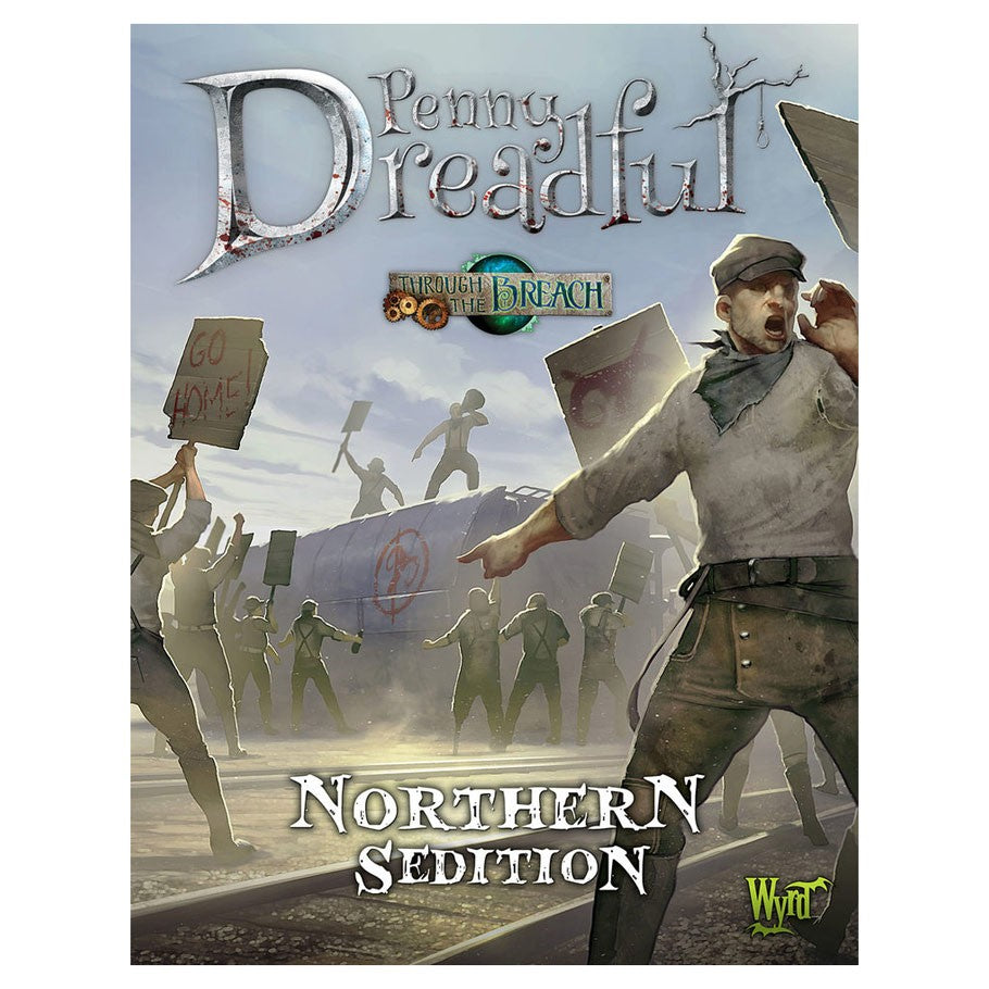 Penny Dreadful: Northern Sedition - USED